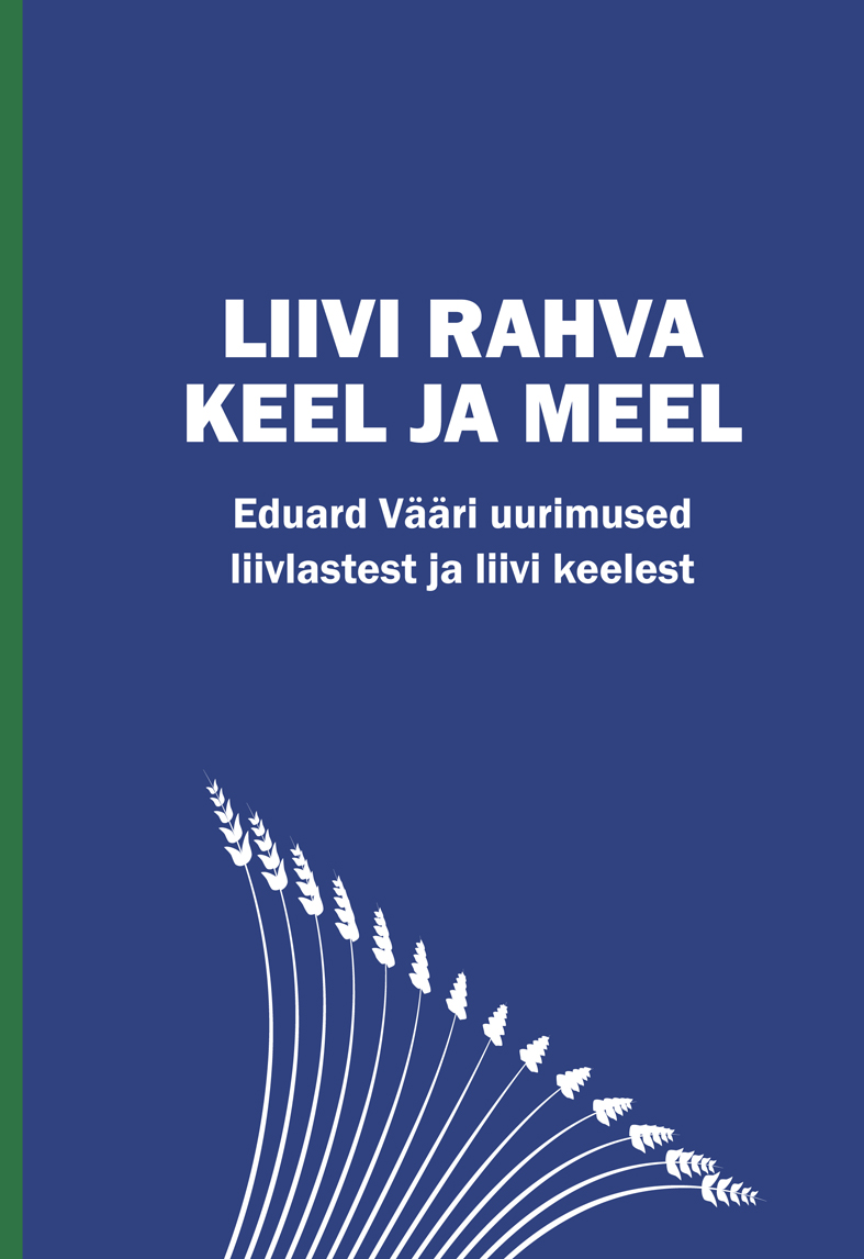 Liivi rahva keel ja meel