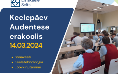 Koolikeelepäev Audentese erakoolis 14.03.2024